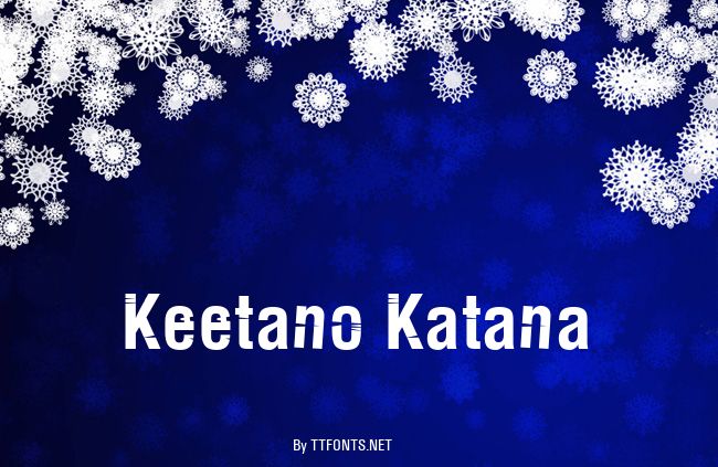 Keetano Katana example